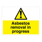 Asbestos Removal In Progress Sign